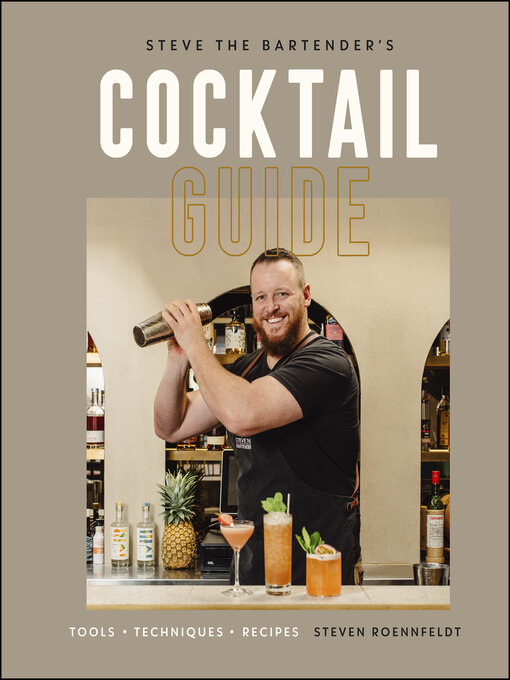 Title details for Steve the Bartender's Cocktail Guide by Steven Roennfeldt - Available